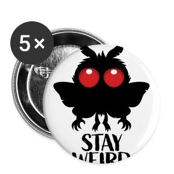 Stay Weird Creepy Cute Mothman Cryptid - Buttons large 2.2'' (5-pack) - white