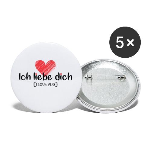 Ich liebe dich [German] - I LOVE YOU - Buttons large 2.2'' (5-pack)