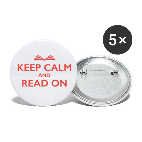 Keep Calm and Read On - Buttons large 2.2'' (5-pack)