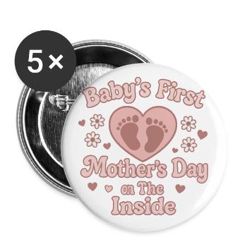 Baby's First Mother's Day On The Inside - Buttons large 2.2'' (5-pack) - white