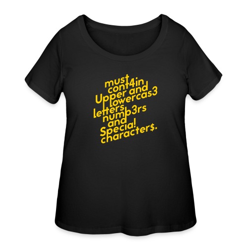 Password Requirements - Women's Curvy T-Shirt