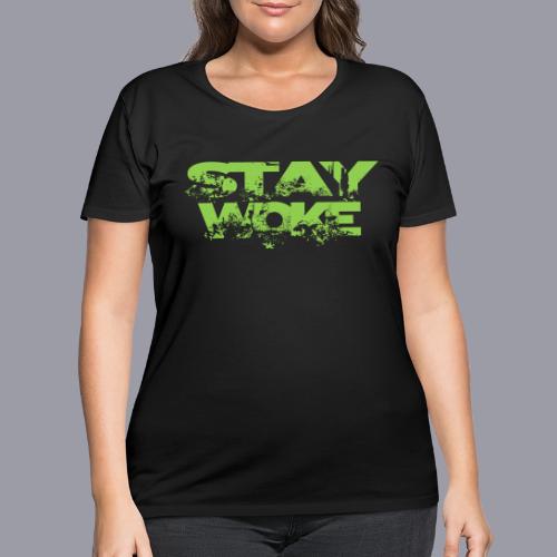 STAY WOKE - Women's Curvy T-Shirt
