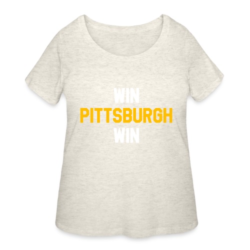 Win Pittsburgh Win - Women's Curvy T-Shirt