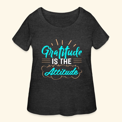 gratitude attitude - Women's Curvy T-Shirt