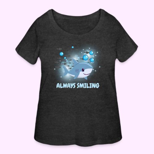 Always Smiling - Women's Curvy T-Shirt