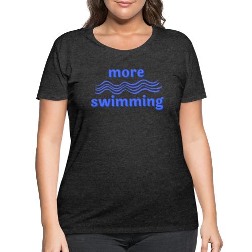 More Swimming - Women's Curvy T-Shirt