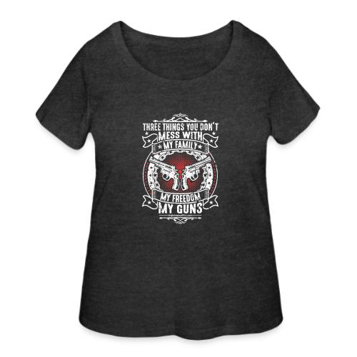 Three Things You Don't Mess with WHITE - Women's Curvy T-Shirt