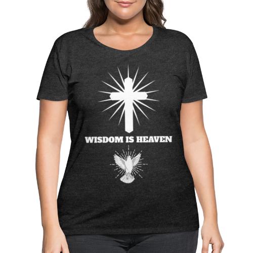 Wisdom is Heaven - Women's Curvy T-Shirt