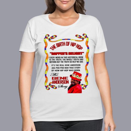 THE BIRTH OF HIP HOP RAPPER'S DELIGHT - Women's Curvy T-Shirt