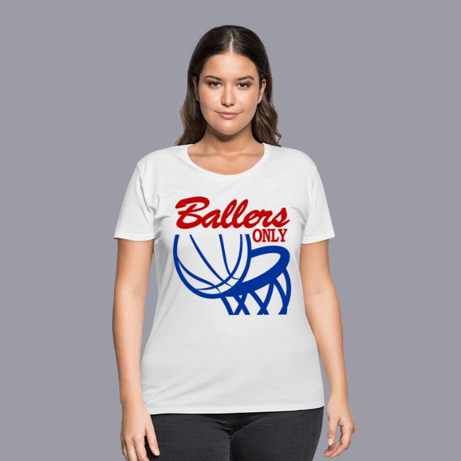 BALLERS ONLY