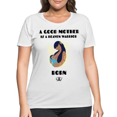 A Good Mother - Women's Curvy T-Shirt