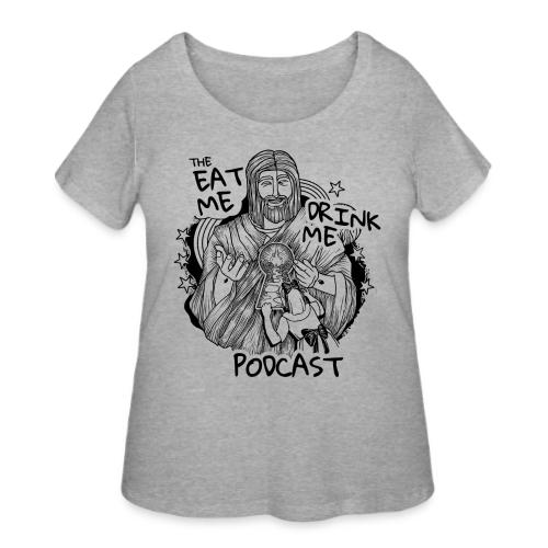 Eat Me Drink Me Podcast revamped logo - Women's Curvy T-Shirt
