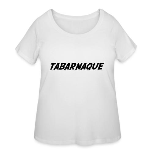 Tabarnaque - Women's Curvy T-Shirt