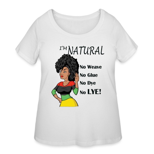 I'm Natural! No Weave - Women's Curvy T-Shirt