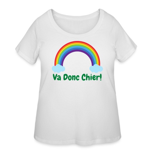 Va Donc Chier (Arc-en-Ciel) - Women's Curvy T-Shirt