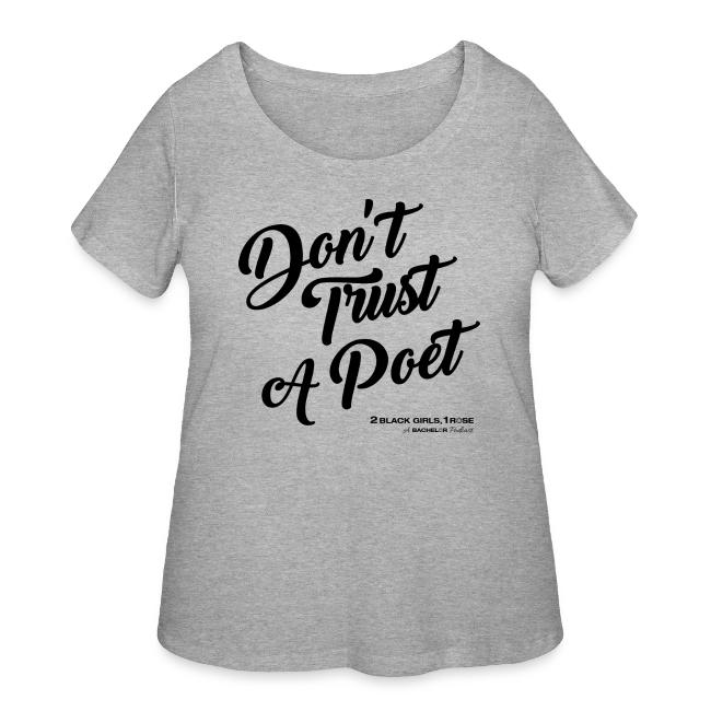Don't Trust a Poet