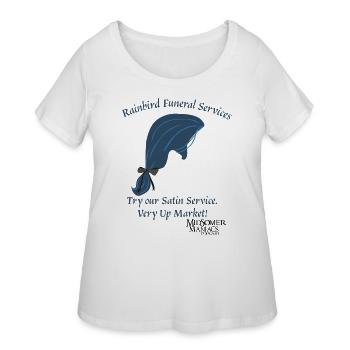 Midsomer Maniacs - Rainbird Funeral Services - Women's Curvy T-Shirt - white - Front - Giselle (180cm)