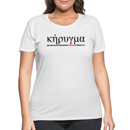 Kerygma to proclaim preach - Women's Curvy T-Shirt