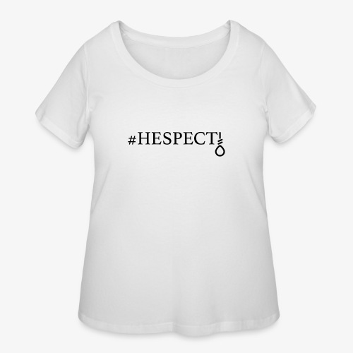 HESPECT (Black) - Women's Curvy T-Shirt
