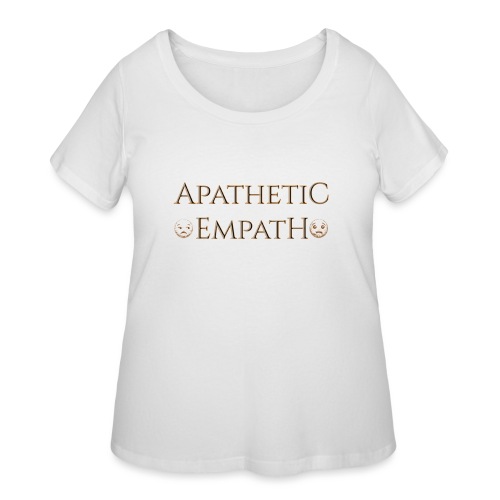 Apathetic Empath - Women's Curvy T-Shirt