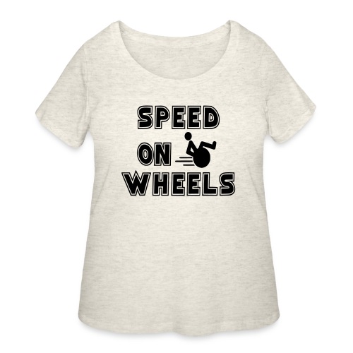 Speed on wheels for real fast wheelchair users - Women's Curvy T-Shirt