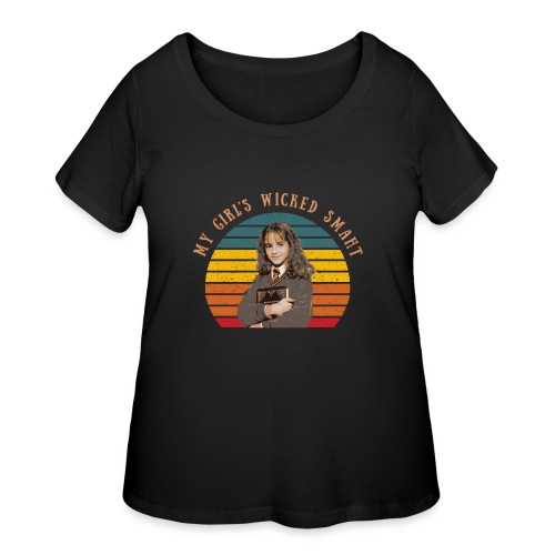 My Girl's Wicked Smaht - Women's Curvy T-Shirt