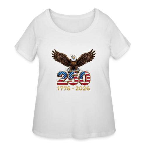 Eagle 250th Anniversary 1776-2026 - Women's Curvy T-Shirt