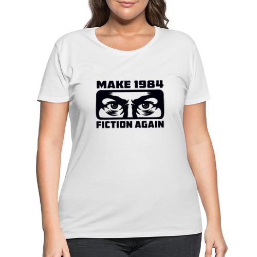 Make 1984 Fiction Again - Women's Curvy T-Shirt