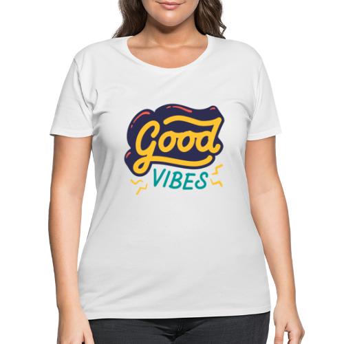 Good Vibes - Women's Curvy T-Shirt