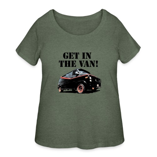 Get In The Van - Women's Curvy T-Shirt
