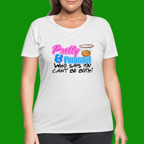 Pretty & Powerful Basketball - Women's Curvy T-Shirt