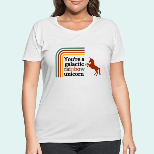 You're a galactic rainbow unicorn - Women's Curvy T-Shirt