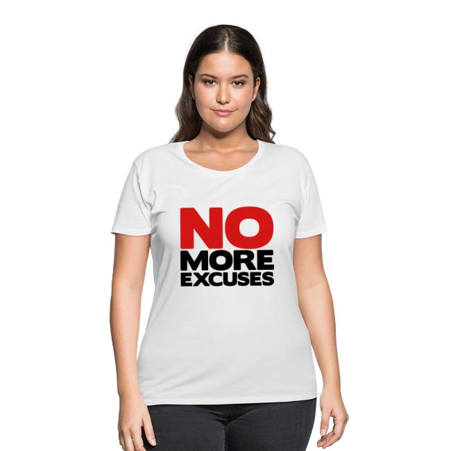 No More Excuses