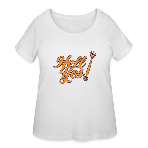 Hell Yes - Women's Curvy T-Shirt