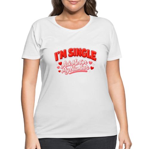 I’m Single Retro Bubble - Women's Curvy T-Shirt