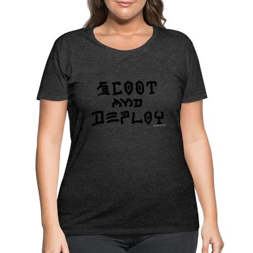 Scoot and Deploy - Women's Curvy T-Shirt