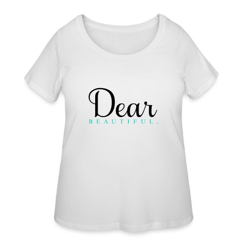 Dear Beautiful Campaign - Women's Curvy T-Shirt