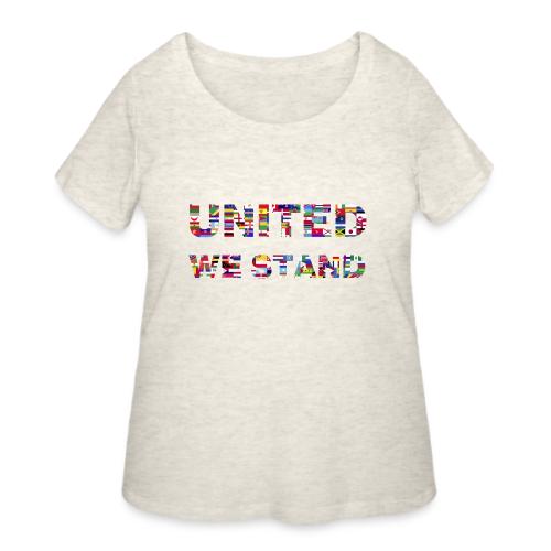 UNITED WE STAND - Women's Curvy T-Shirt
