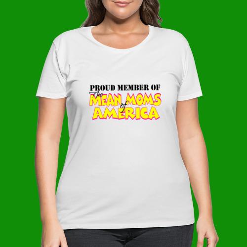 Mean Moms of America - Women's Curvy T-Shirt