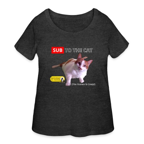 Sub to the Cat - Women's Curvy T-Shirt