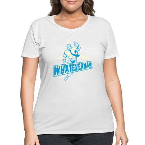 WHATEVERMAN! - Women's Curvy T-Shirt