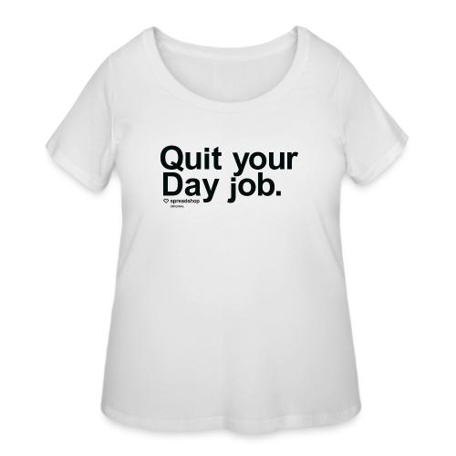 Day job in black - Women's Curvy T-Shirt
