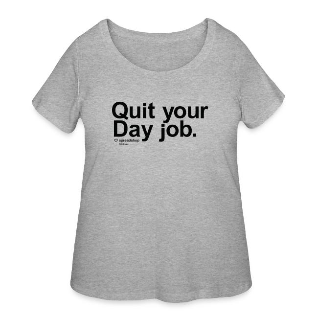 Day job in black