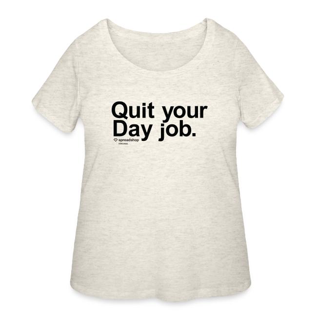 Day job in black