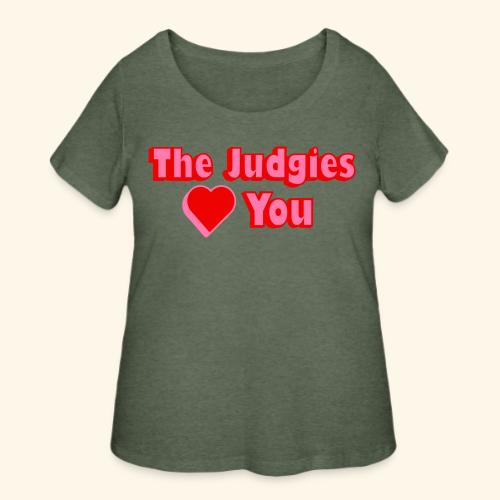 The Judgies Love You - Women's Curvy T-Shirt
