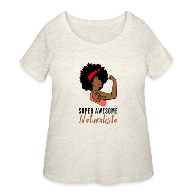 Super Awesome Naturalista Tees & Merch