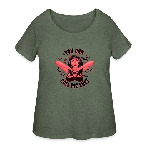 You Can Call Me Luci - Women's Curvy T-Shirt