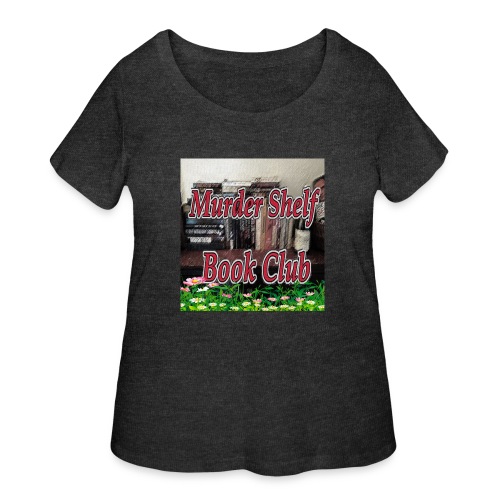 Warm Weather is here! - Women's Curvy T-Shirt