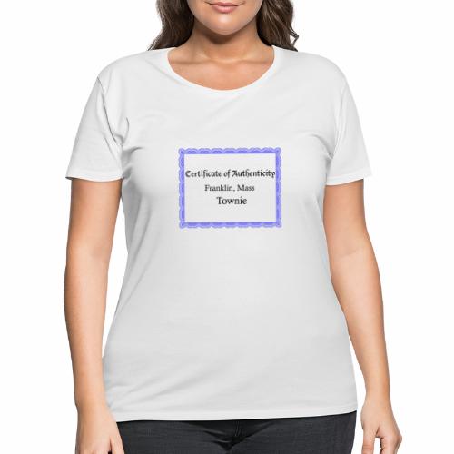 Franklin Mass townie certificate of authenticity - Women's Curvy T-Shirt