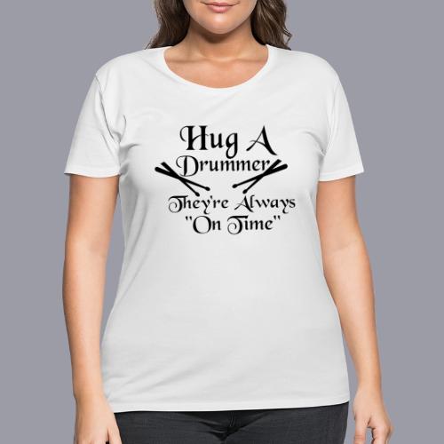HUG A DRUMMER - Women's Curvy T-Shirt